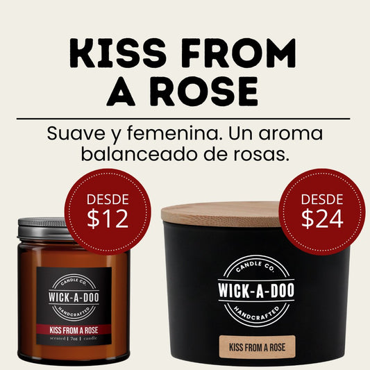 Kiss from a Rose