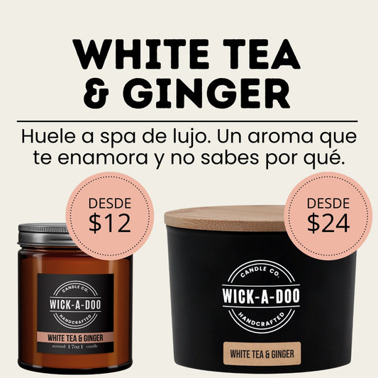 White Tea & Ginger